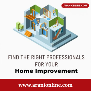 Find the Right Professionals for Your Home Improvement Needs with Aranionline.com!