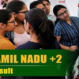 Tamil Nadu: Plus 2 Results Likely to Be Released on May 8